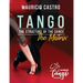 TANGO, The Structure of the Dance: The Matrix