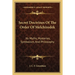 Secret Doctrines Of The Order Of Melchizedek: Its Myths, Mysteries, Symbolism, And Philosophy