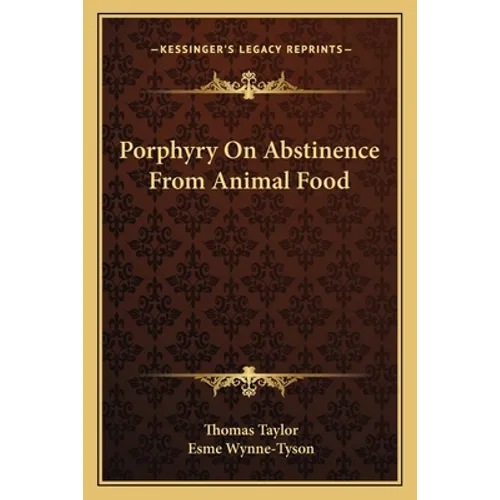 Porphyry On Abstinence From Animal Food