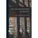 The Foundations of Belief;