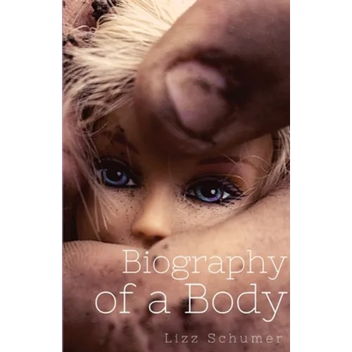 Biography of a Body