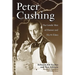 Peter Cushing: The Gentle Man of Horror and His 91 Films