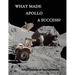 What Made Apollo a Success?