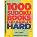 1000 Sudoku Books For Adults Hard - Volume 1: Brain Games for Adults - Logic Games For Adults
