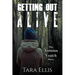 Getting Out Alive: The Autumn Veatch Story
