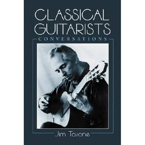 Classical Guitarists: Conversations