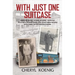 With just one suitcase
