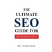 The Ultimate SEO Guide for Orthodontists