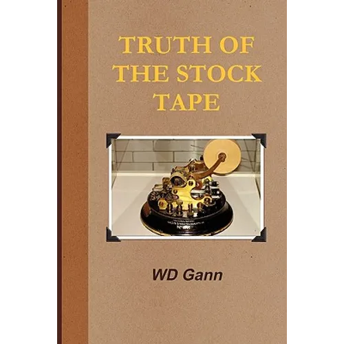 Truth of the Stock Tape