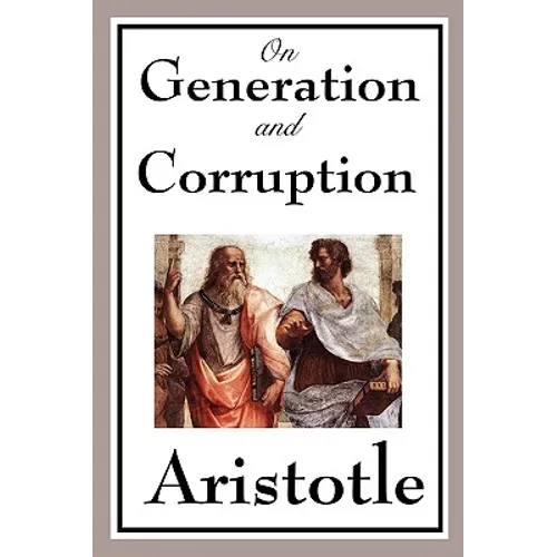 On Generation and Corruption