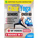 Chair Yoga For Seniors Over 60: For Weight Loss, Balance and Strength