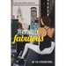 Terminally Fabulous: A young woman's fight for dignity and fabulousness on her terminal cancer journey