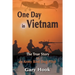 One Day in Vietnam: The True Story of an Army Bird Dog Pilot