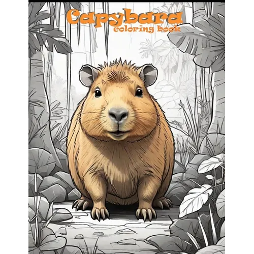Capybara Coloring Book