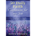 50 Daily Faith Confessions for My Son