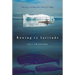 Rowing to Latitude: Journeys Along the Arctic's Edge