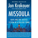 Missoula: Rape and the Justice System in a College Town