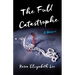 The Full Catastrophe: A Memoir