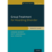 Group Treatment for Hoarding Disorder: Therapist Guide