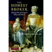 The Honest Broker