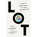 How a Little Becomes a Lot: The Art of Small Changes for a More Meaningful Life
