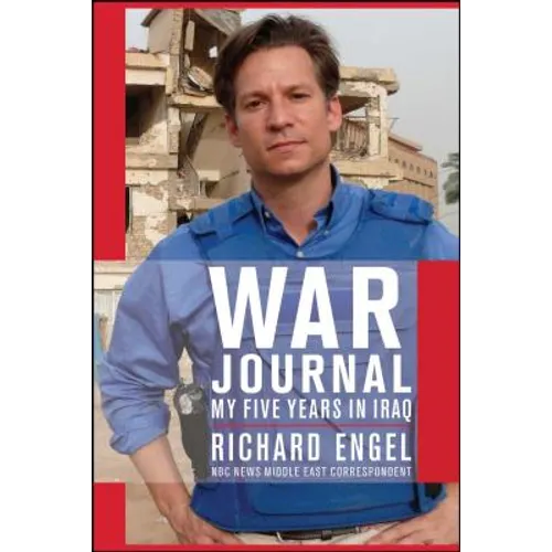 War Journal: My Five Years in Iraq