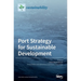 Port Strategy for Sustainable Development