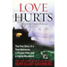 Love Hurts: The True Story of a Teen Romance, a Vicious Plot, and a Family Murdered