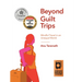 Beyond Guilt Trips: Mindful Travel in an Unequal World
