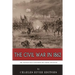 The Civil War in 1862: The Battles that Saved Both the North and South