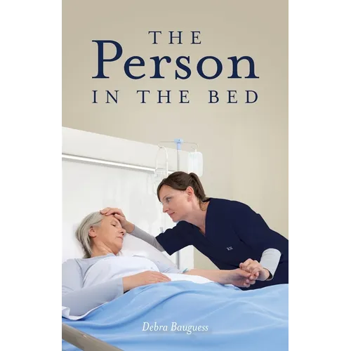 The Person in the Bed