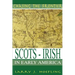 Chasing The Frontier: Scots-Irish in Early America