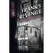 Frank's Revenge: Albina After Dark