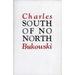 South of No North