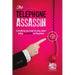 Telephone Assassin