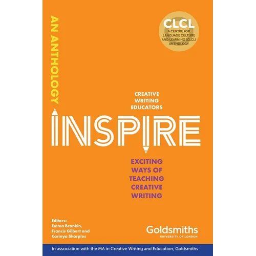 Inspire: Exciting Ways of Teaching Creative Writing