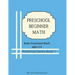 Preschool Beginner Math: for 2-4 year olds