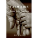 Farm Kids: Stories from Our Lives
