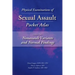 Physical Examinations of Sexual Assault Pocket Atlas, Volume Two: Nonassault Variants and Normal Findings
