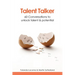 Talent Talker: 60 Conversations to Unlock Talent and Potential