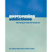 Overcoming Addictions: Skills Training for People with Schizophrenia