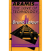 Aramis, or the Love of Technology