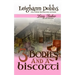 3 Bodies and a Biscotti