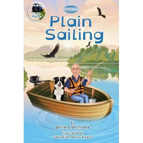 Plain Sailing: Farm Phonics Learning to read kids phonics books for 6-8 year olds