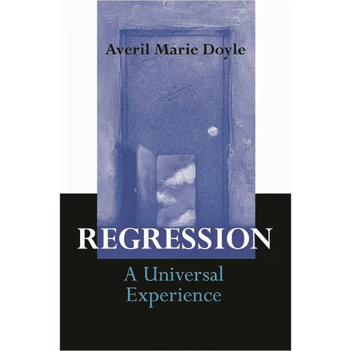 Regression: A Universal Experience