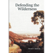 Defending the Wilderness