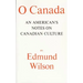 O Canada: An American's Notes on Canadian Culture