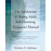 Adolescent & Young Adult Self-Harming Treatment Manual: A Collaborative Strengths-Based Brief Therapy Approach