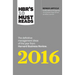 Hbr's 10 Must Reads 2016: The Definitive Management Ideas of the Year from Harvard Business Review (with Bonus McKinsey Award-Winning Article Profits