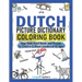 Dutch Picture Dictionary Coloring Book: Over 1500 Dutch Words and Phrases for Creative & Visual Learners of All Ages